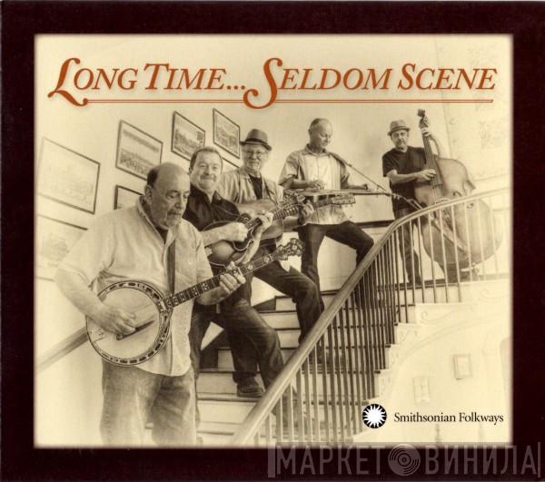 The Seldom Scene - Long Time...Seldom Scene
