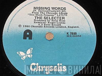  The Selecter  - Missing Words