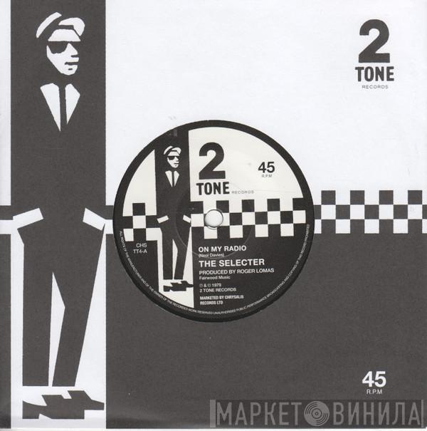  The Selecter  - On My Radio