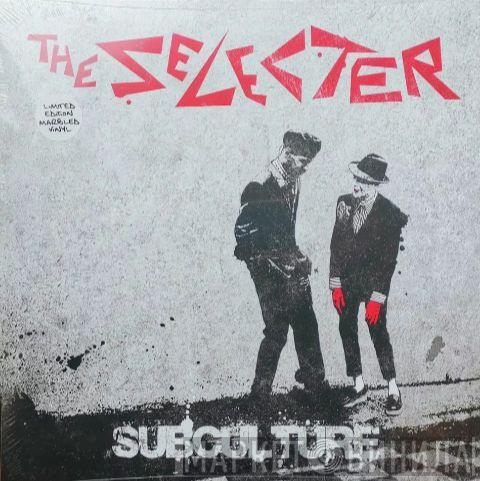 The Selecter - Subculture