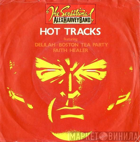 The Sensational Alex Harvey Band - Hot Tracks
