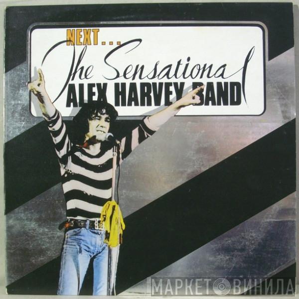 The Sensational Alex Harvey Band - Next