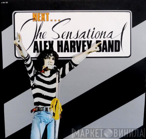 The Sensational Alex Harvey Band - Next