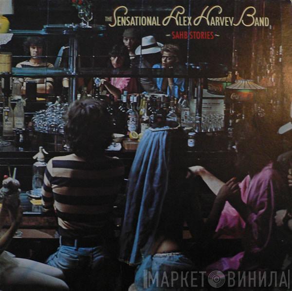 The Sensational Alex Harvey Band - SAHB Stories