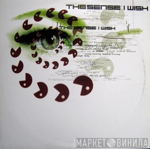 The Sense  - I Wish