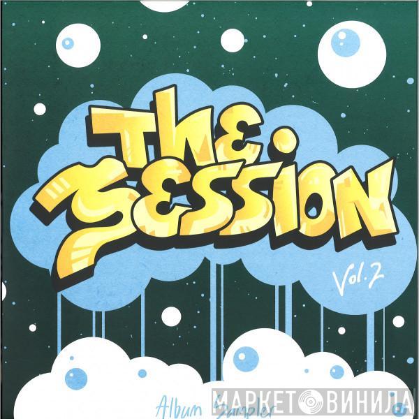  - The Session Vol.2 - Album Sampler