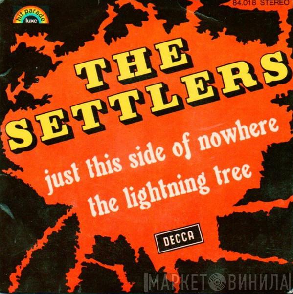  The Settlers  - Lightning Tree