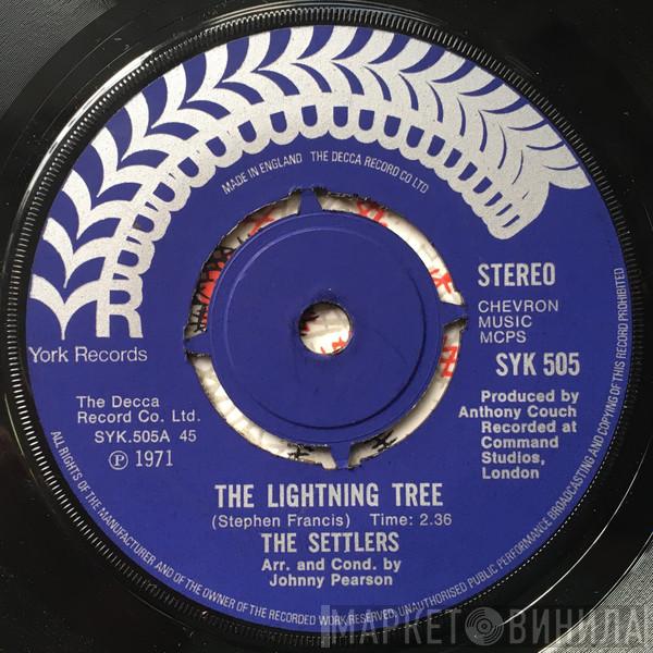 The Settlers - The Lightning Tree