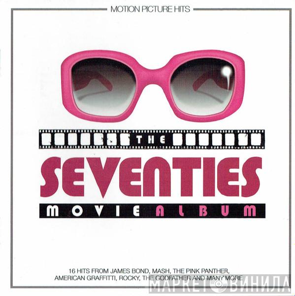  - The Seventies Movie Album