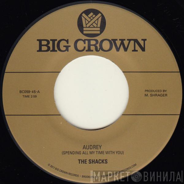 The Shacks - Audrey