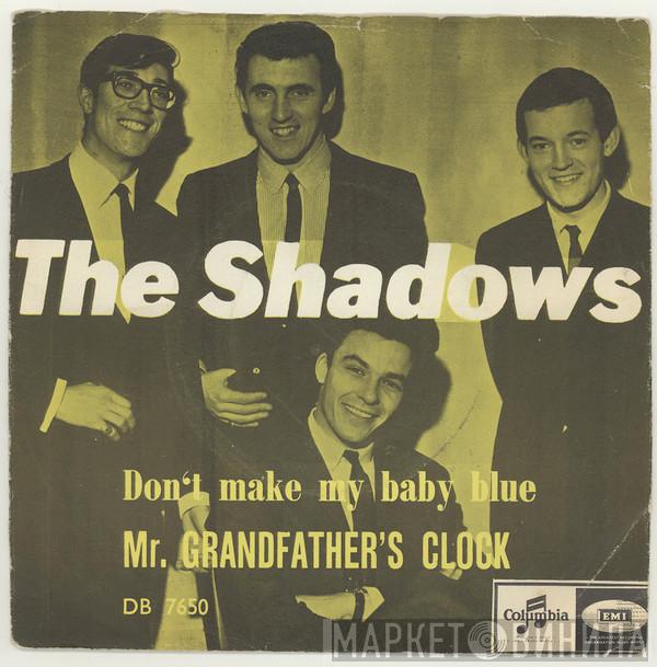  The Shadows  - Don't Make My Baby Blue
