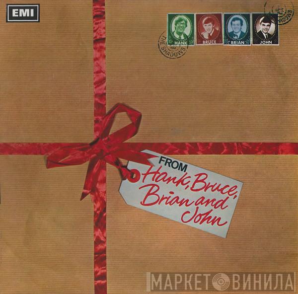 The Shadows - From Hank, Bruce, Brian & John
