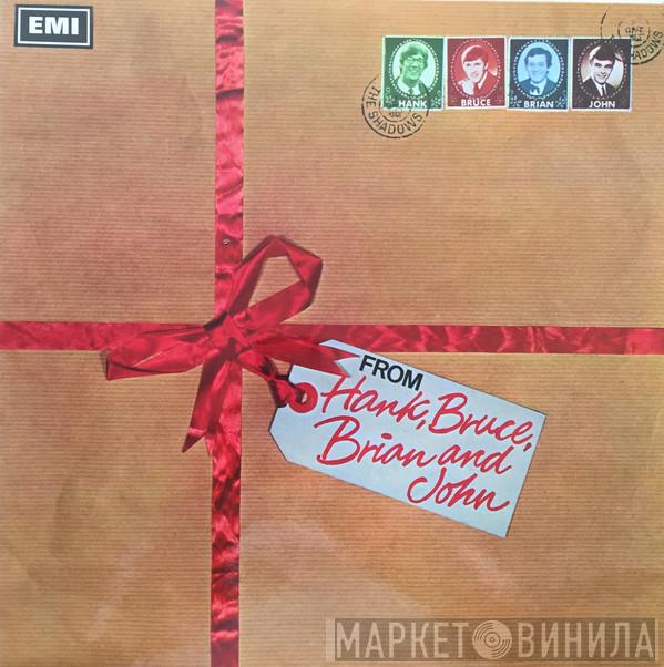  The Shadows  - From Hank, Bruce, Brian And John