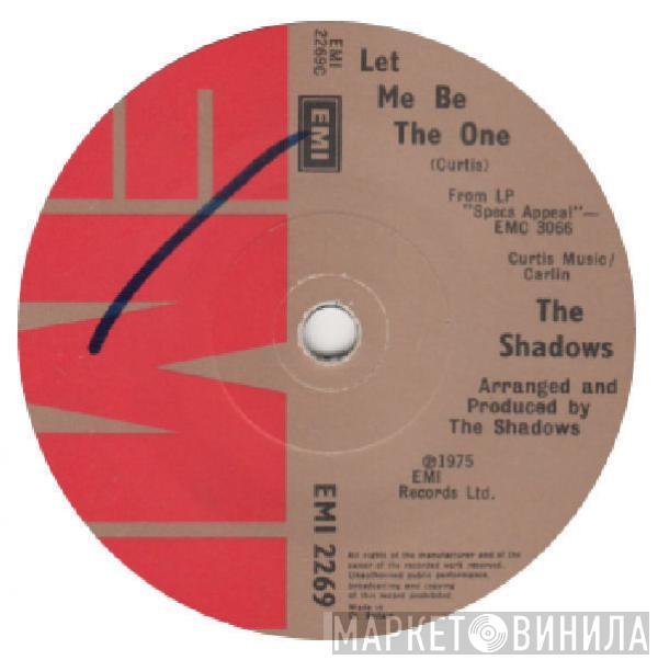  The Shadows  - Let Me Be The One