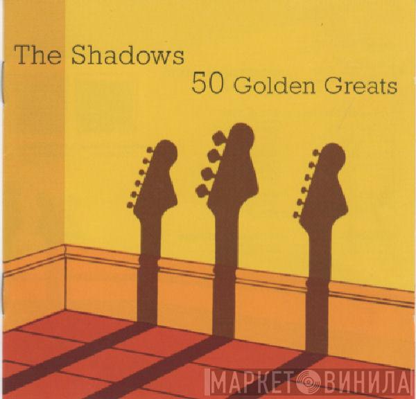  The Shadows  - The Shadows 50 Golden Greats