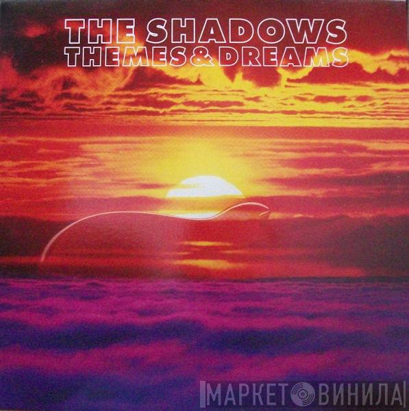  The Shadows  - Themes & Dreams