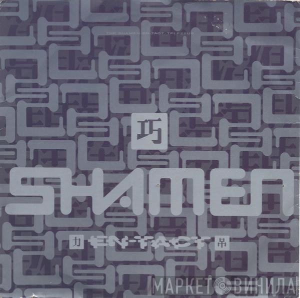  The Shamen  - En-Tact