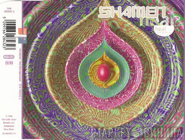  The Shamen  - Heal (The Separation)