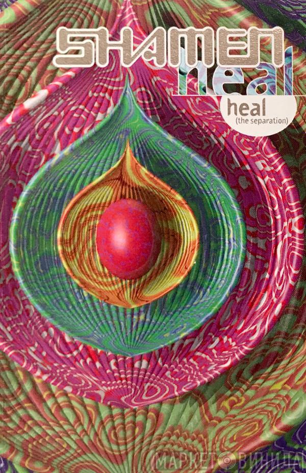  The Shamen  - Heal (The Separation)