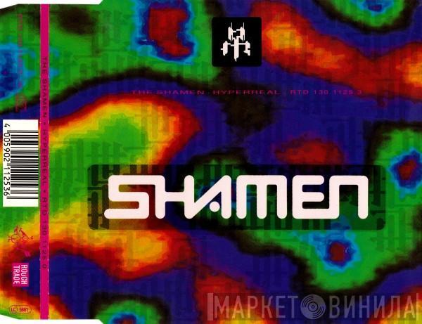  The Shamen  - Hyperreal