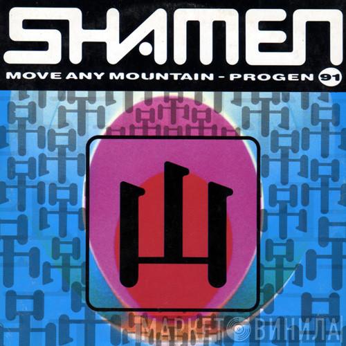 The Shamen - Move Any Mountain - Progen 91