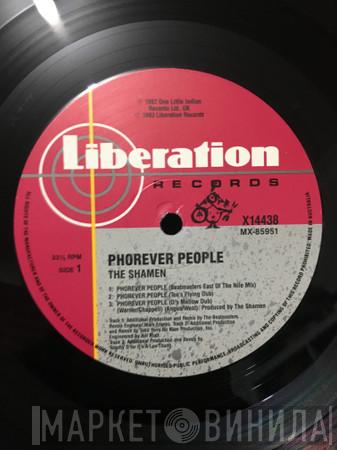  The Shamen  - Phorever People