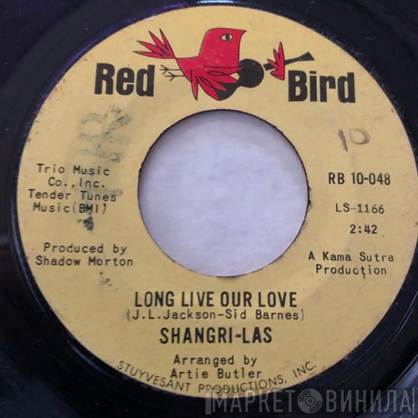  The Shangri-Las  - Long Live Our Love / Sophisticated Boom Boom