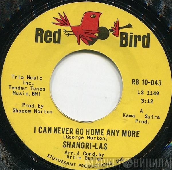 The Shangri-Las - I Can Never Go Home Any More / Bull Dog
