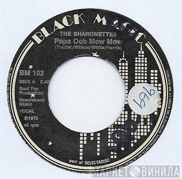 The Sharonettes - Papa Ooh Mow Mow