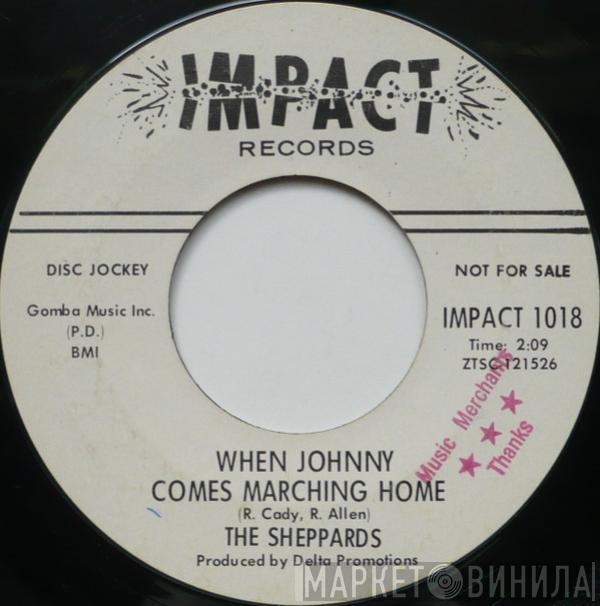 The Sheppards  - Poor Man's Thing / When Johnny Comes Marching Home