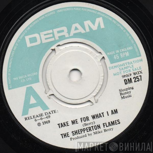 The Shepperton Flames - Take Me For What I Am