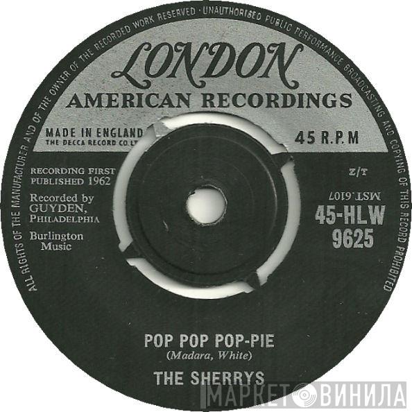 The Sherrys - Pop Pop Pop-Pie / Your Hand In Mine