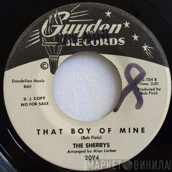 The Sherrys - That Boy Of Mine