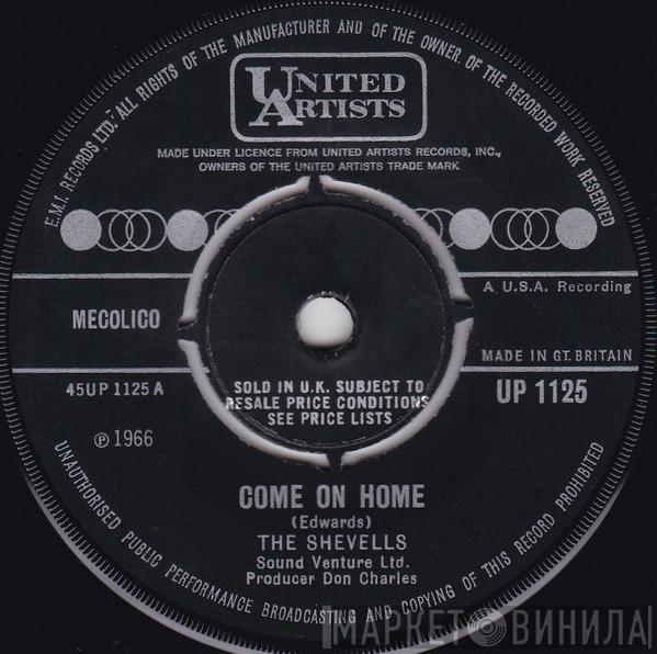The Shevells - Come On Home
