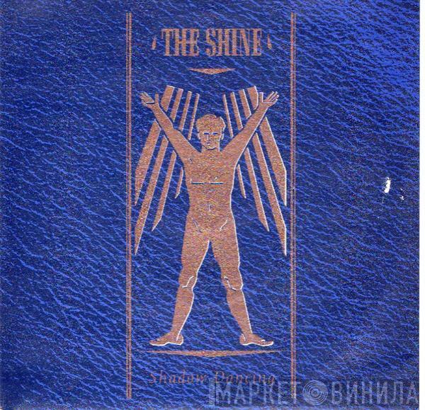 The Shine - Shadow Dancing