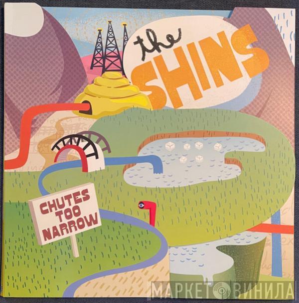 The Shins - Chutes Too Narrow