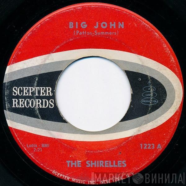 The Shirelles - Big John / Twenty-One