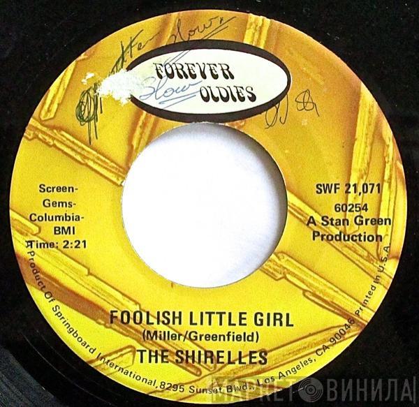 The Shirelles - Foolish Little Girl