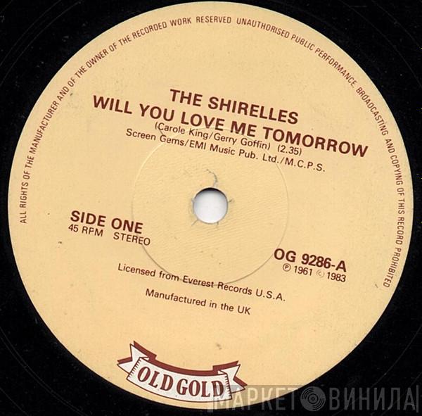 The Shirelles - Will You Love Me Tomorrow