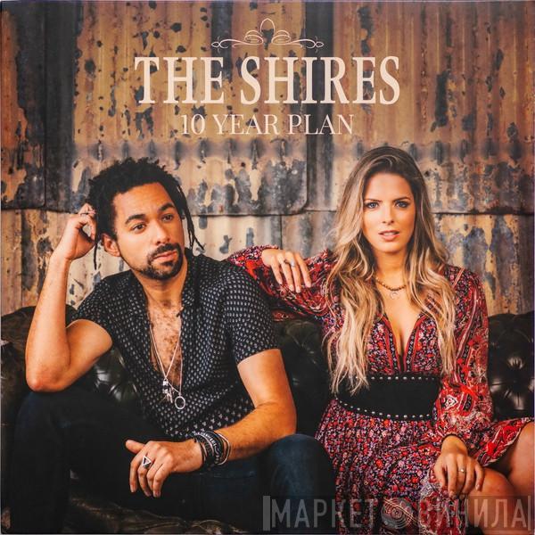 The Shires - 10 Year Plan