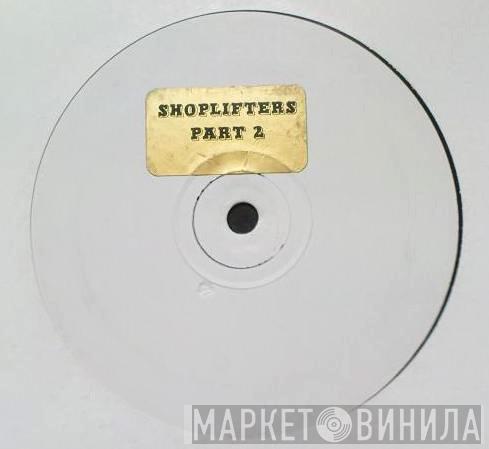 The Shoplifters - Part 2