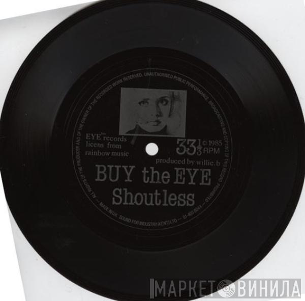 The Shoutless - Buy The Eye