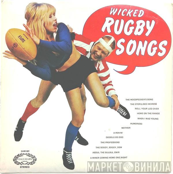 The Shower-Room Squad - Wicked Rugby Songs