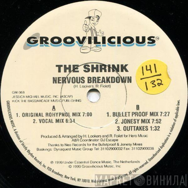  The Shrink  - Nervous Breakdown
