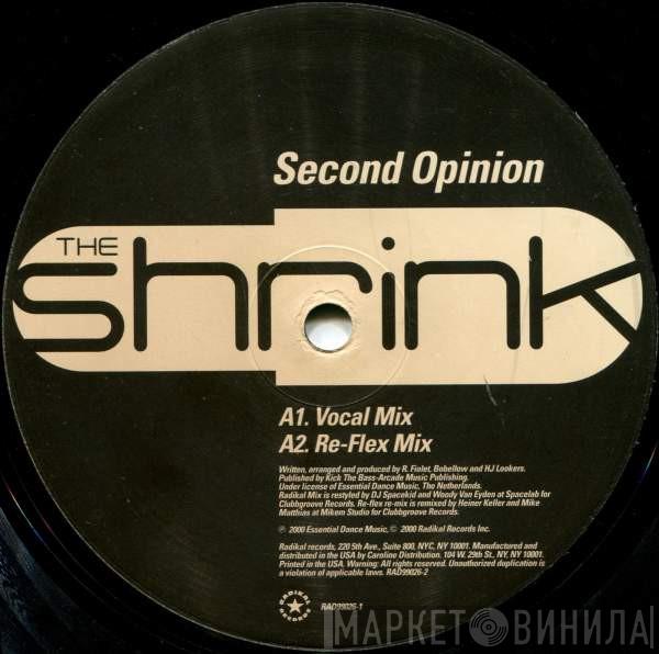  The Shrink  - Second Opinion