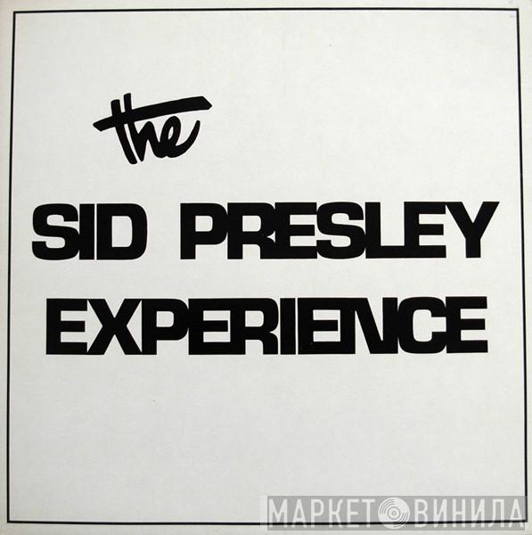 The Sid Presley Experience - Cold Turkey