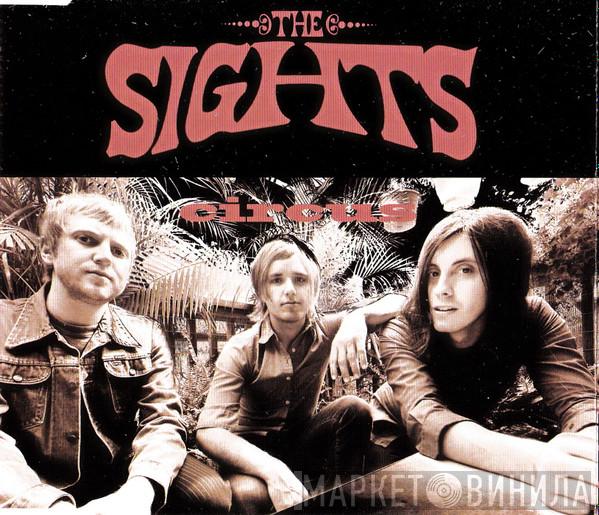 The Sights - Circus