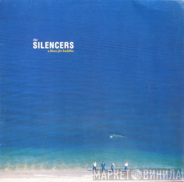 The Silencers - A Blues For Buddha