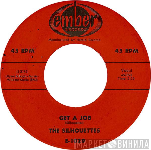The Silhouettes - Get A Job / I Am Lonely