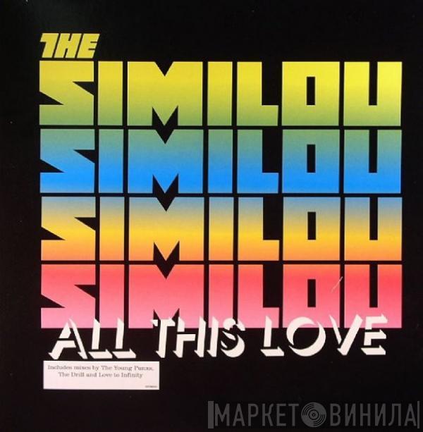 The Similou - All This Love